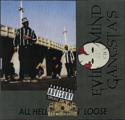 Evil Mind Gangsta's - All Hell Breakin' Loose