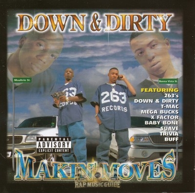 Down & Dirty - Makin' Moves
