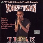 Young Twan - Titan