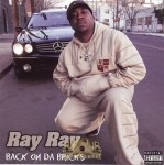 Ray Ray - Back On The Bricks