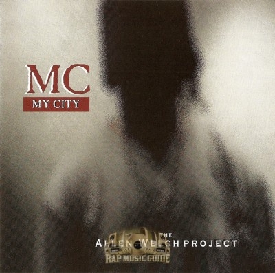 MC: My City - The Allen Welch Project