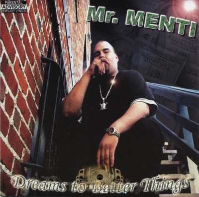 Mr. Menti - Dreams To Better Things