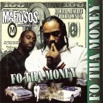 Mafiosos - Fo Tha Money
