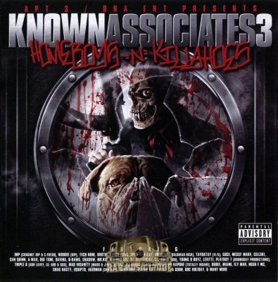 Apt. 3/DNA Ent. Presents - Known Assoicates 3: Homeboys-N-Killahoes