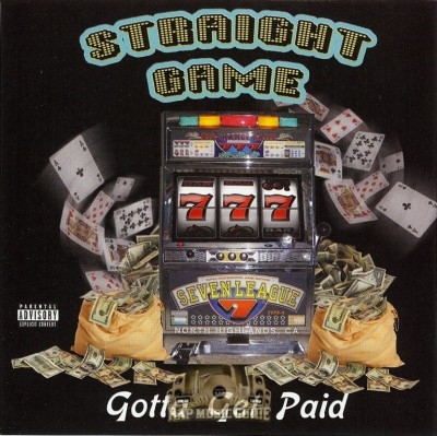 Straight Game - Gotta Get Paid