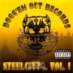 Dogg'Em Out Records - Steelcity Vol. 1