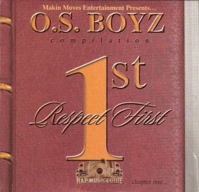 O.S. Boyz - Respect 1st Chapter 1