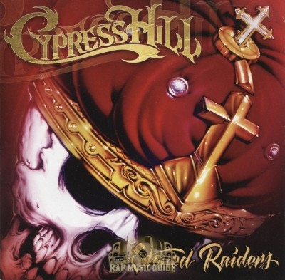 Cypress Hill - Stoned Raiders