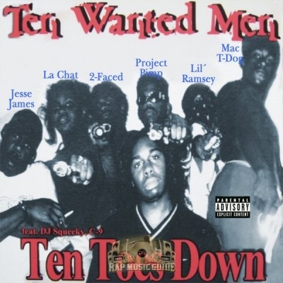 Ten Wanted Men - Ten Toes Down