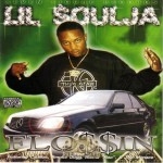 Lil Soulja - Flo$$in