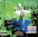 C-Dell - The Bud Man
