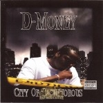 D-Money - City Of Carnivorous