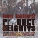 80's Babiez - Product Of The Eightys