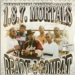 1.8.7. Mortals - Ready 4 Combat