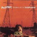 Redman - Dare Iz A Darkside