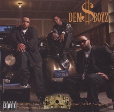 Dem $ Boyz - 4 The Streets
