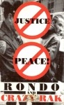 Rondo & Crazy Rak - No Justice, No Peace!