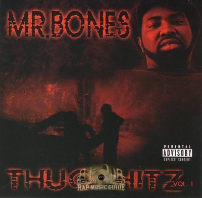 Mr. Bones - Thug Hitz Vol. 1