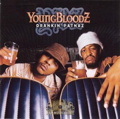 Youngbloodz - Drankin' Patnaz