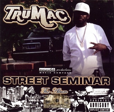 TruMac - Street Seminar