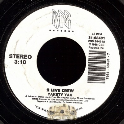 2 Live Crew - Yakety Yak/ Mega-Mixx 2