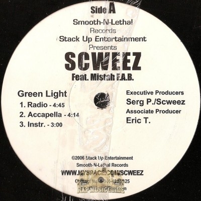 Scweez - Green Light / Stupid Dumb N Hyphy