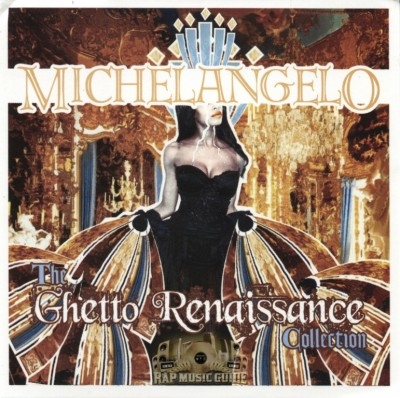 Michelangelo - The Ghetto Renaissance Collection