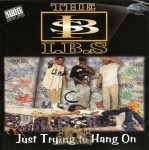 The I.B.S. - Just Trying To Hang On