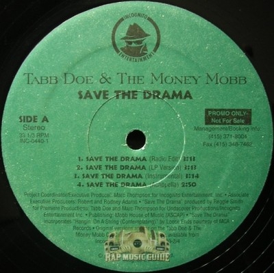 Tabb Doe & The Money Mobb - Save The Drama