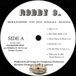 Robby C. - Welcome To My Vocal Room