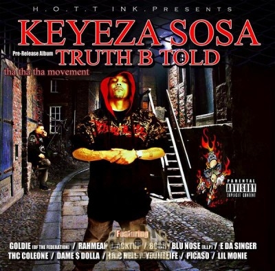 Keyeza Sosa - Truth B Told