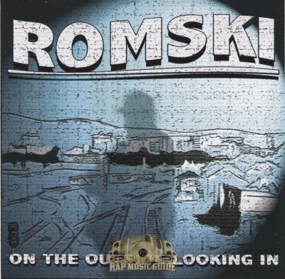 Romski - On The Outside Looking In
