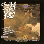 Billy The Kid - Have Heart Have Hustle
