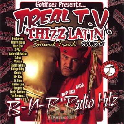 Goldtoes Presents - Treal T.V. Thizz Latin Soundtrack