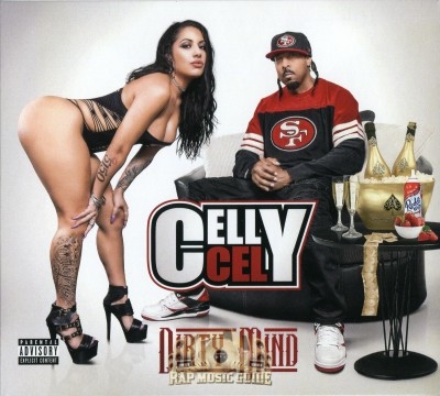 Celly Cel - Dirty Mind