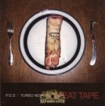 P.O.S & Turbo Nemesis - Meat Tape