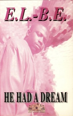 E.L.-B.E. - He Had A Dream