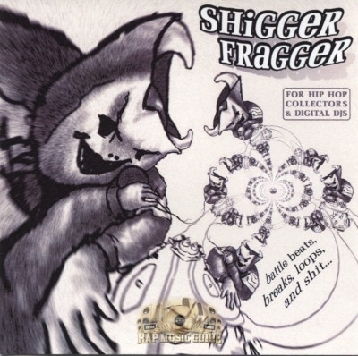 Shiggar Fraggar - Battle Beats, Breaks, Loops, And Shit...