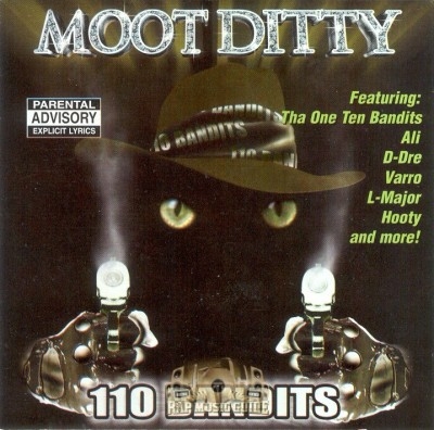 Moot Ditty - 110 Bandits