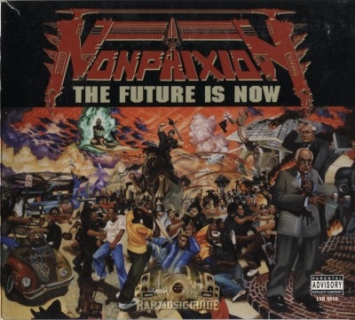 Non Phixion - The Future Is Now