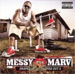 Messy Marv - Draped Up & Chipped Out 2
