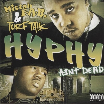 Mistah F.A.B. & Turf Talk - Hyphy Ain't Dead