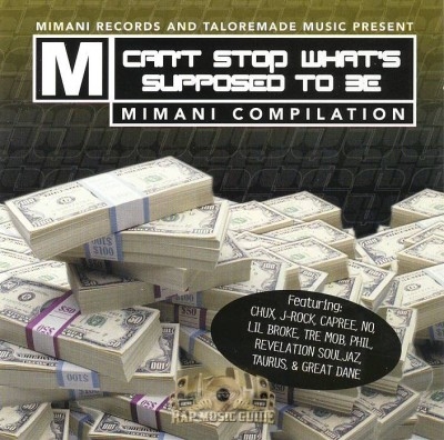 Mimani Records And Taloremade Music Present - Can't Stop What's Supposed To Be: Mimani Compilation