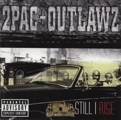 2Pac + Outlawz - Still I Rise