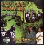 Lock Down Inmates - Wussup Wit It