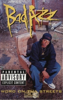 Bad Azz - Word On Tha Streets
