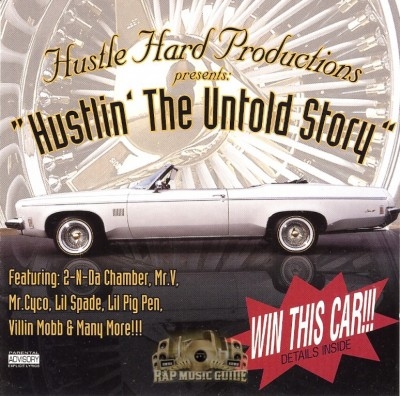 Hustle Hard Productions - Hustlin' The Untold Story