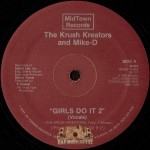 Krush Kreators and Mike-D - Girls Do It 2