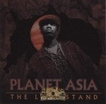 Planet Asia - The Last Stand