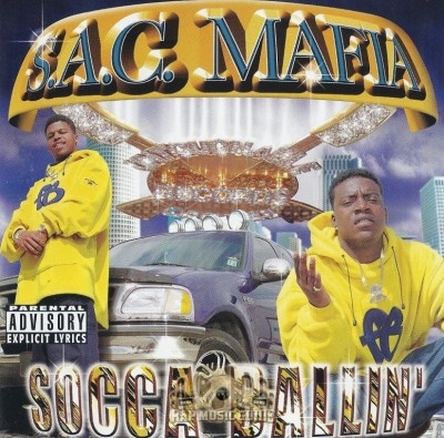 S.A.C. Mafia - Socca Ballin